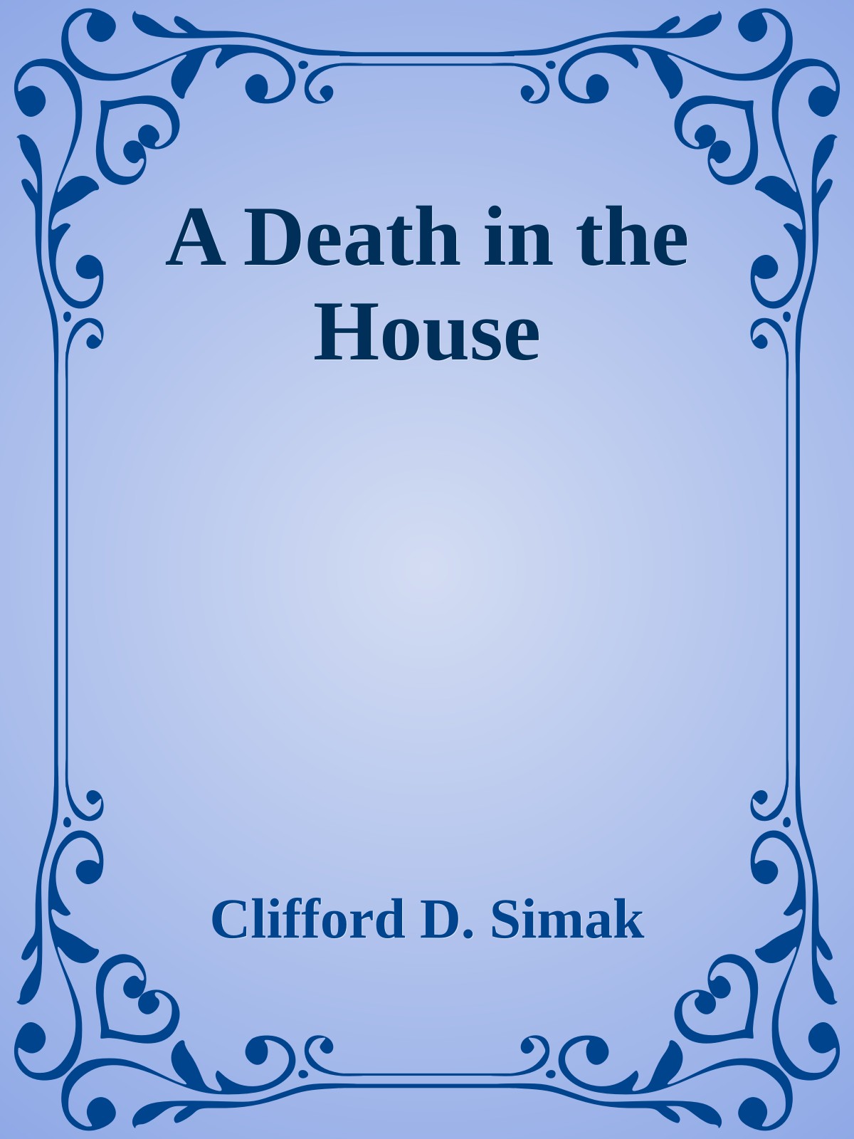 A Death in the House