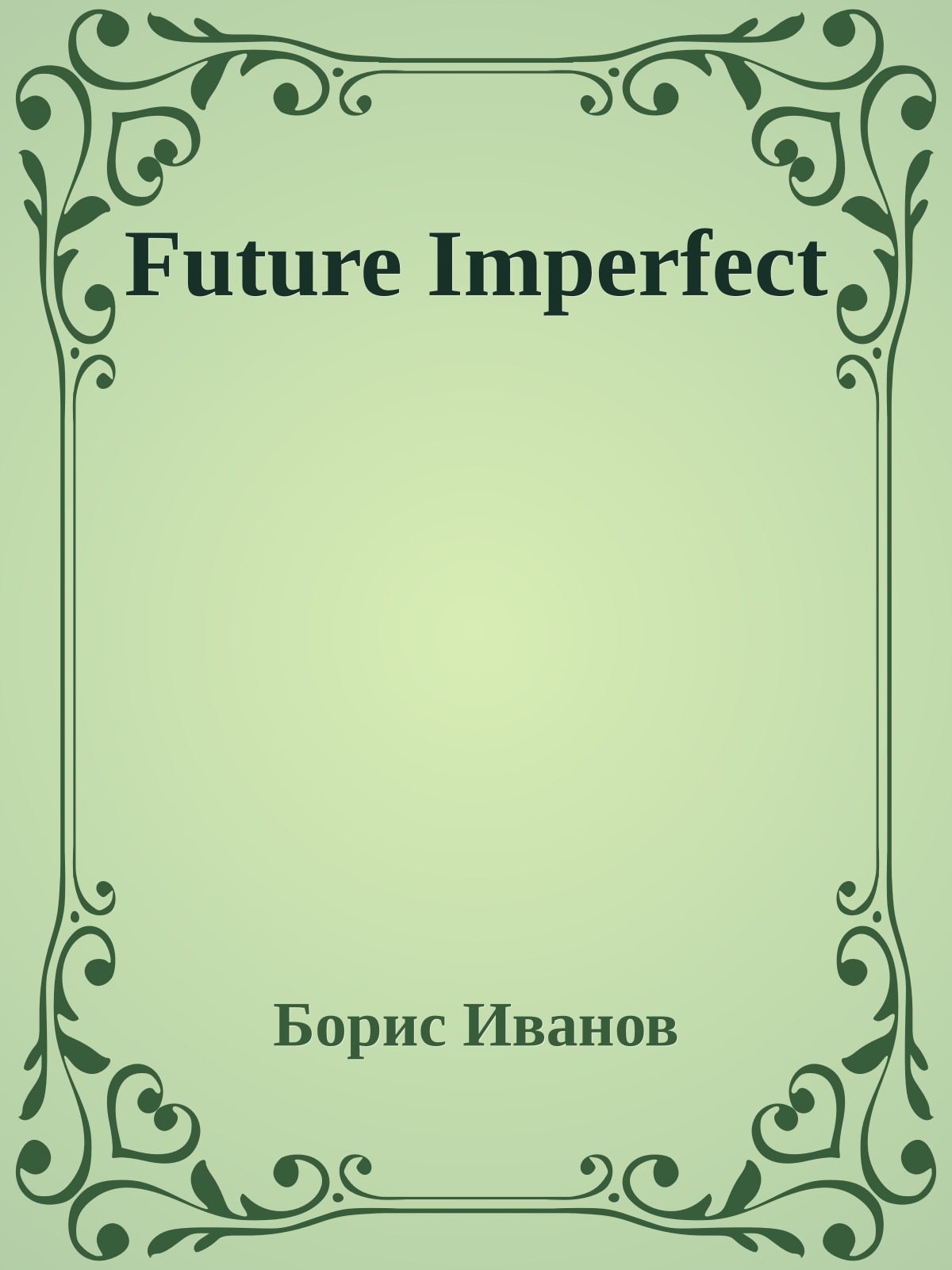 Future Imperfect