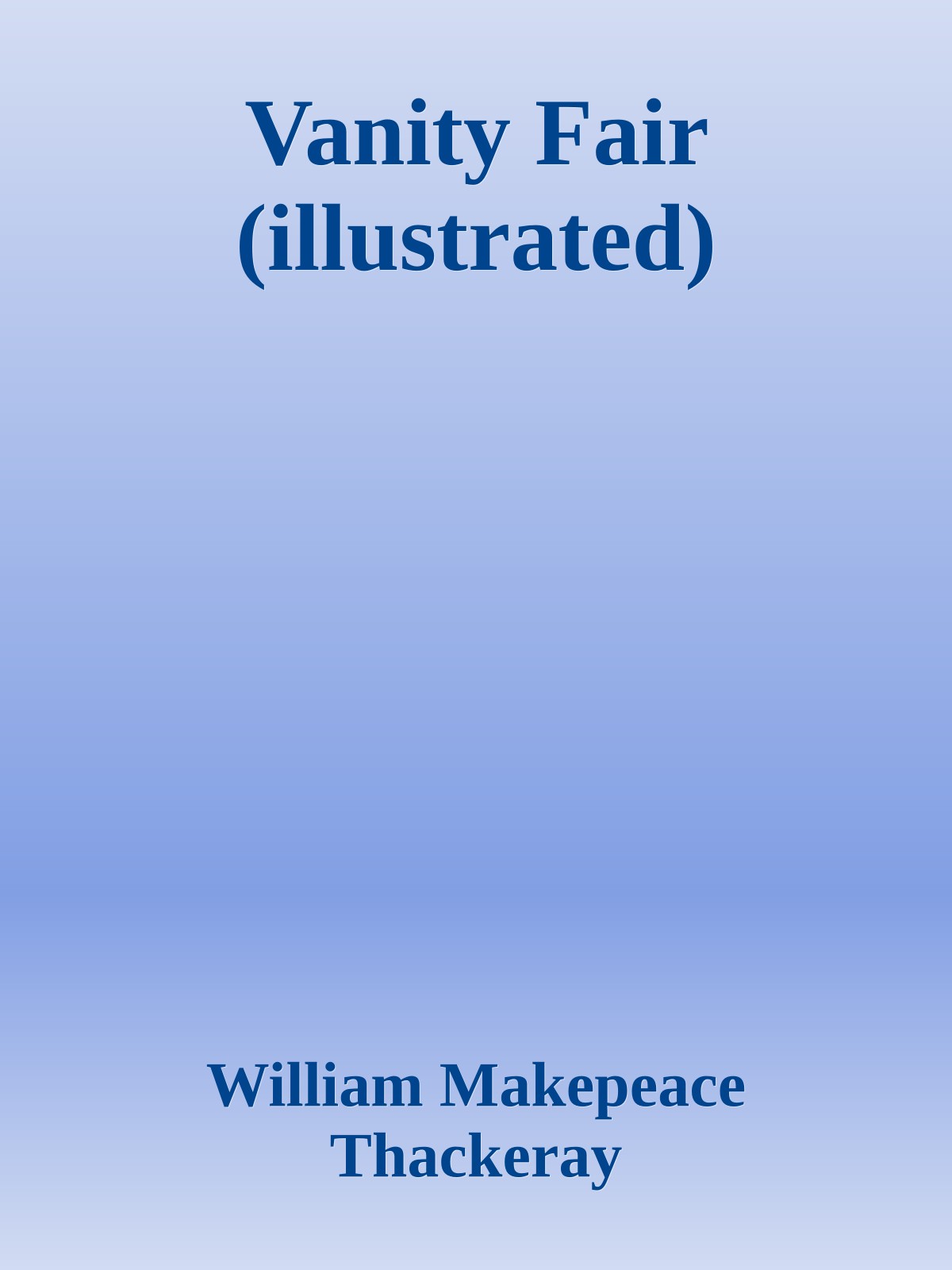 Vanity Fair (illustrated)