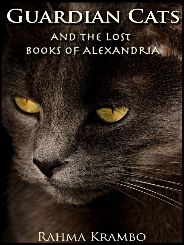 Guardian Cats And The Lost Books Of Alexandria