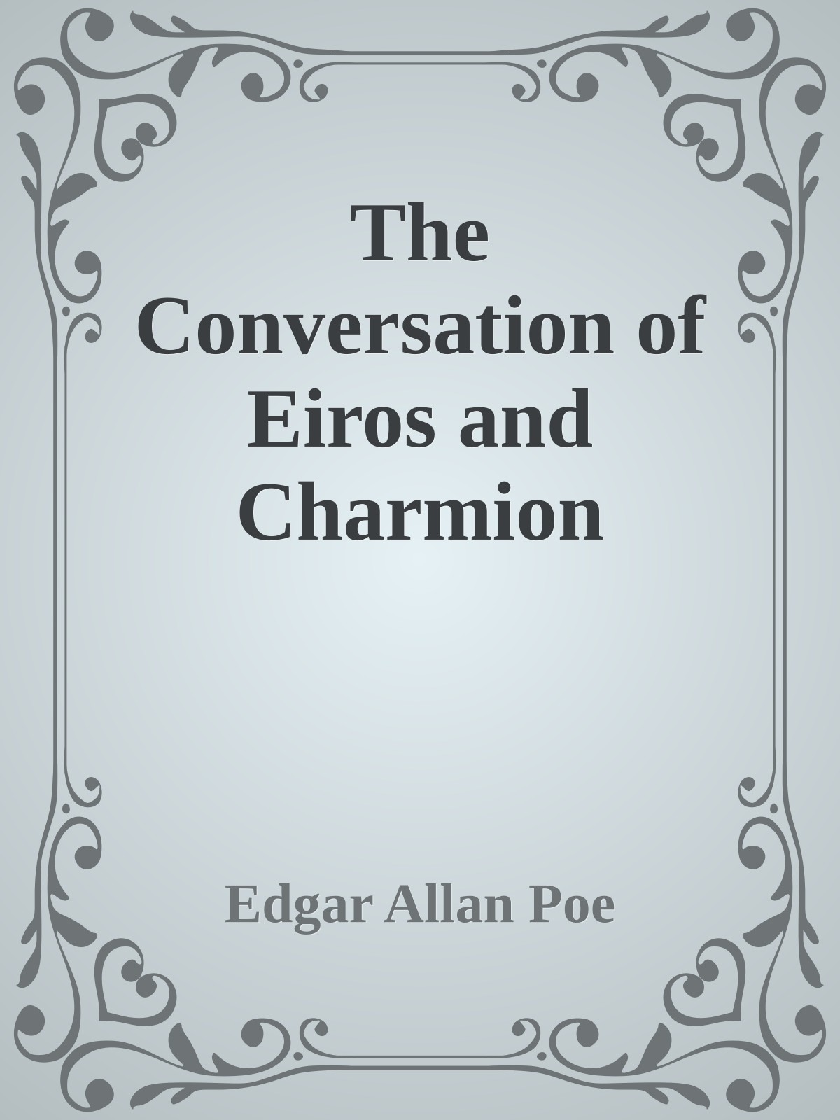 The Conversation of Eiros and Charmion
