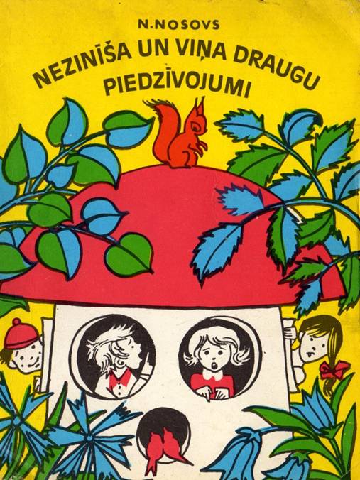 Nezinīša un viņa draugu piedzīvojumi