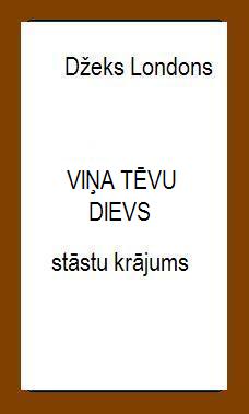 Viņa tēvu dievs