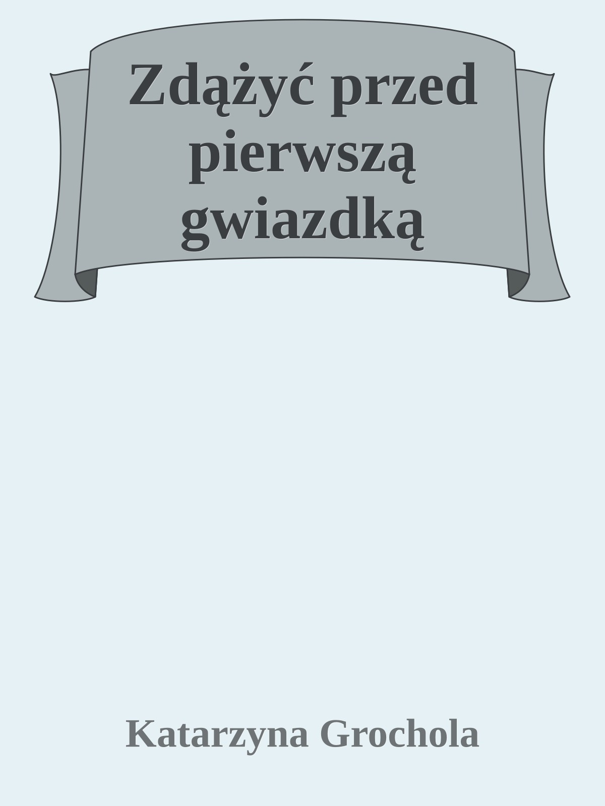 Zdążyć przed pierwszą gwiazdką