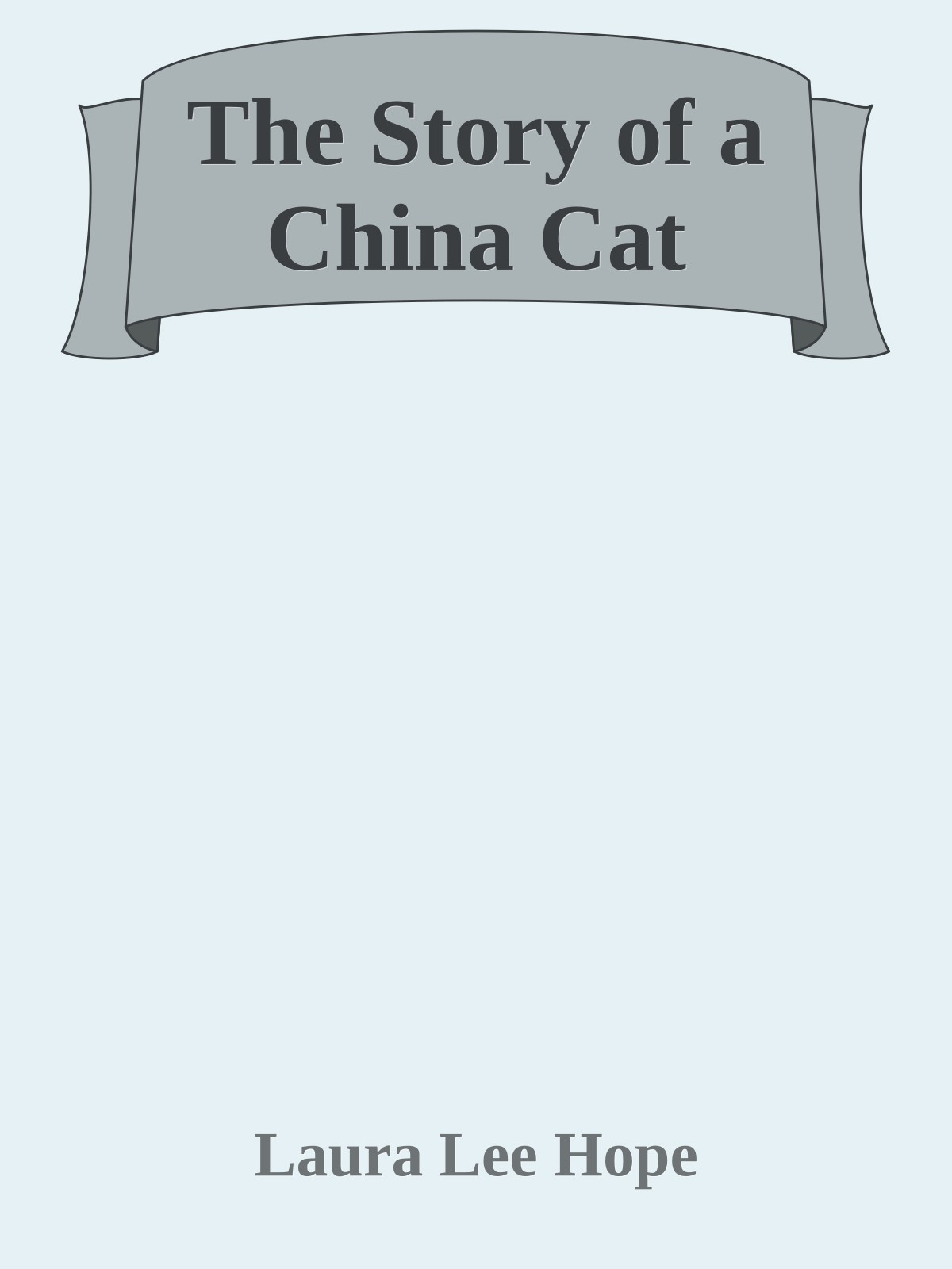 The Story of a China Cat