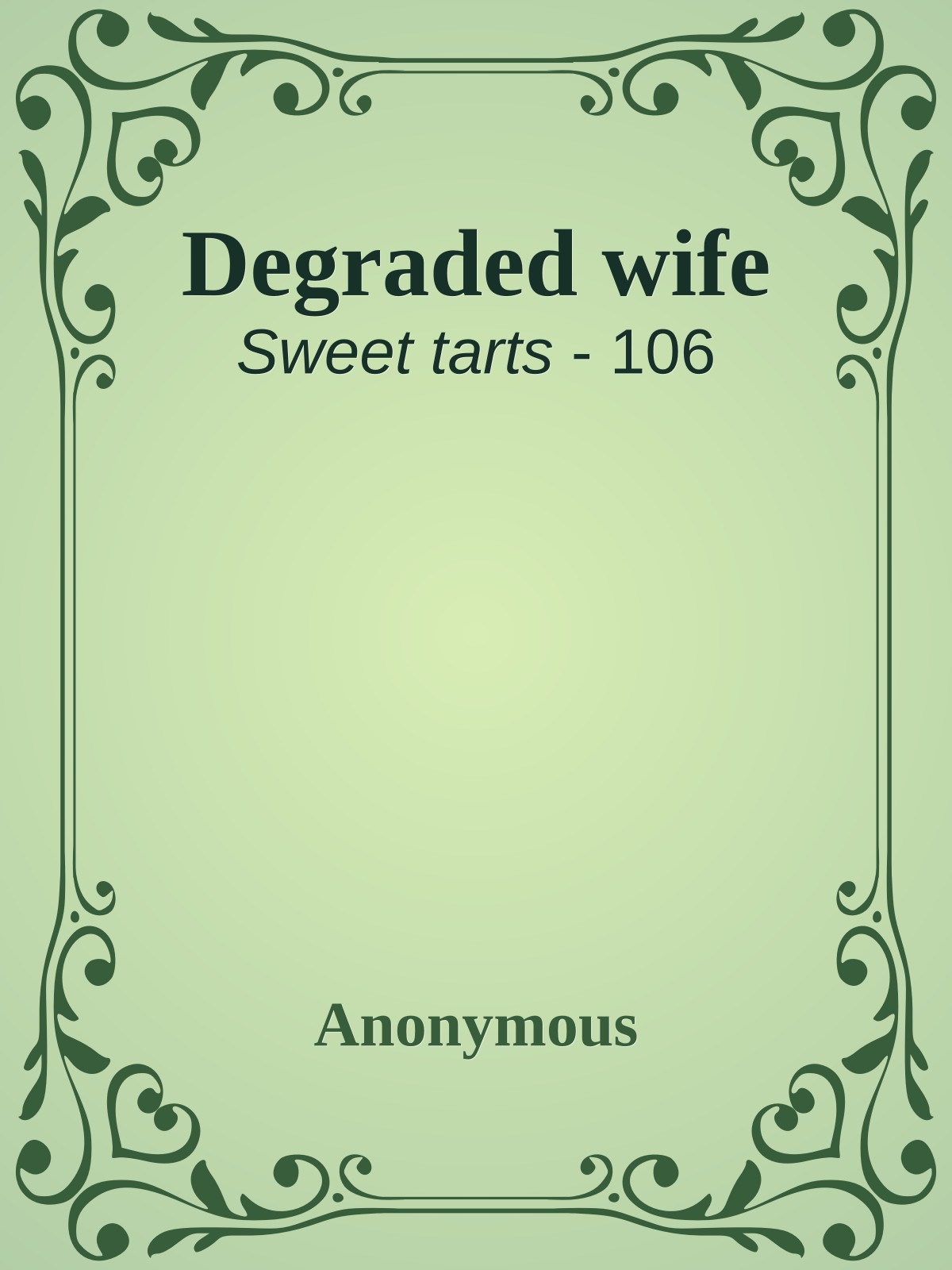 Degraded wife