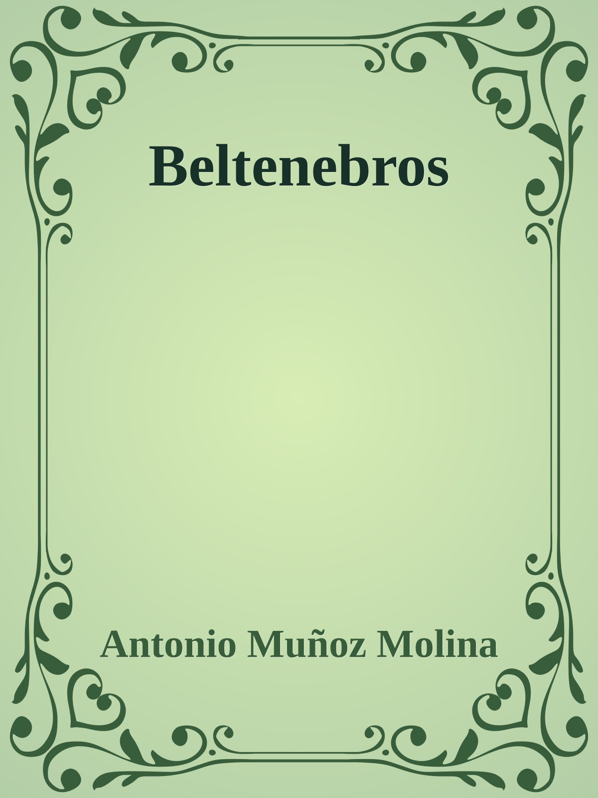 Beltenebros