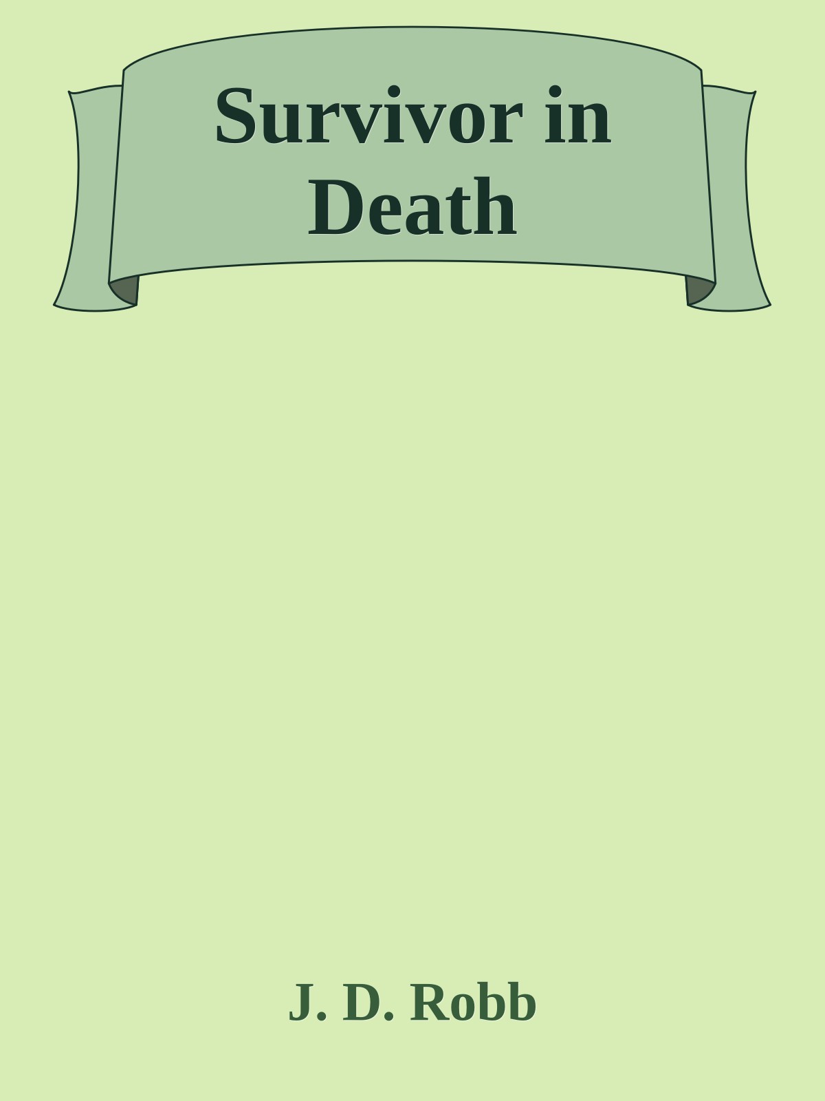Survivor in Death