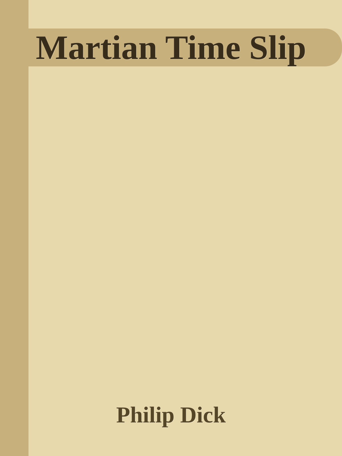 Martian Time Slip