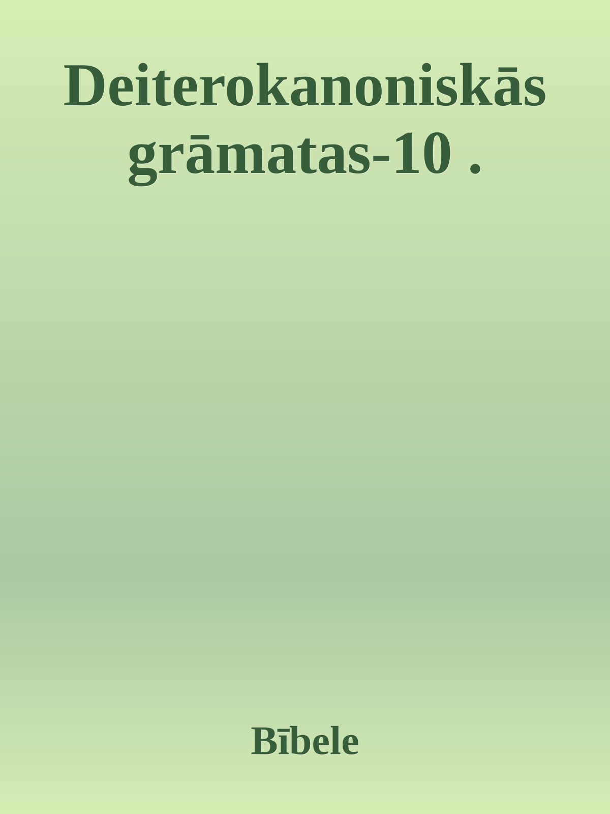 Deiterokanoniskās grāmatas-10 .
