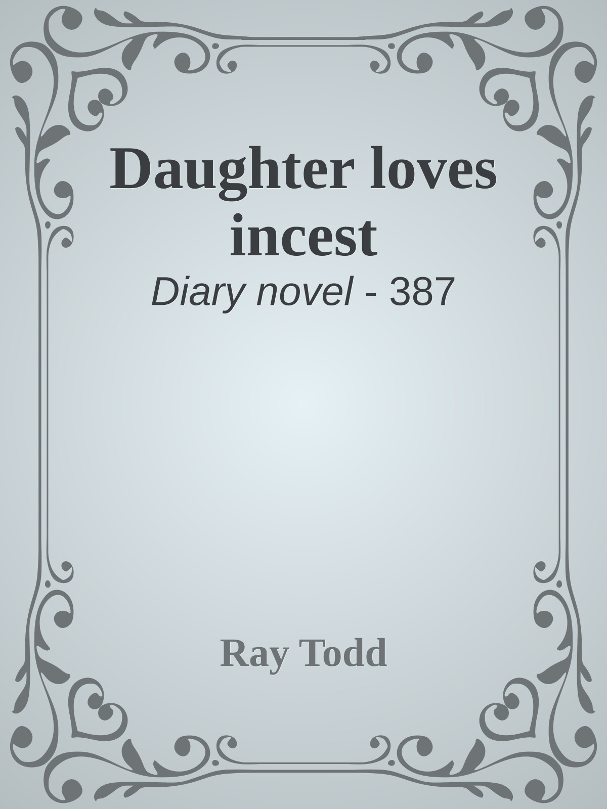 Daughter loves incest