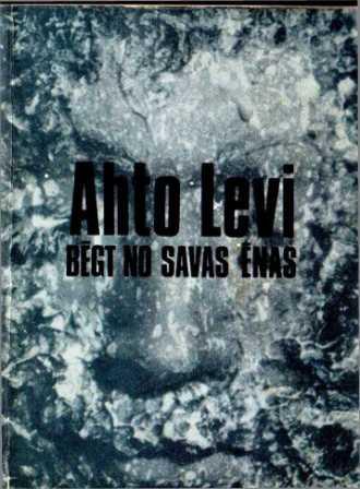Bēgt no savas ēnas