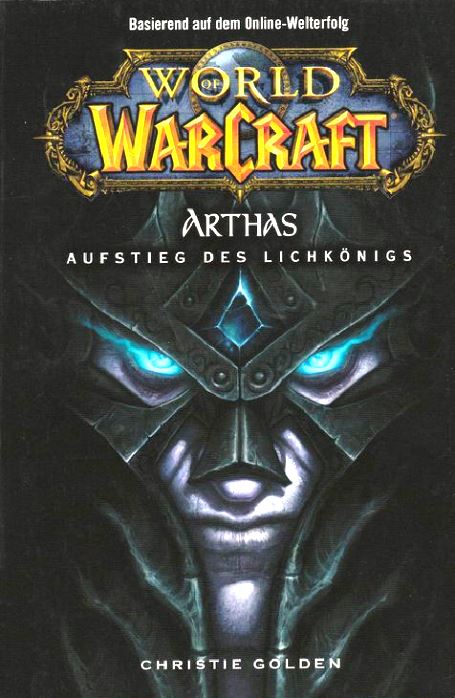 Arthas: Aufstieg des Lichkönigs