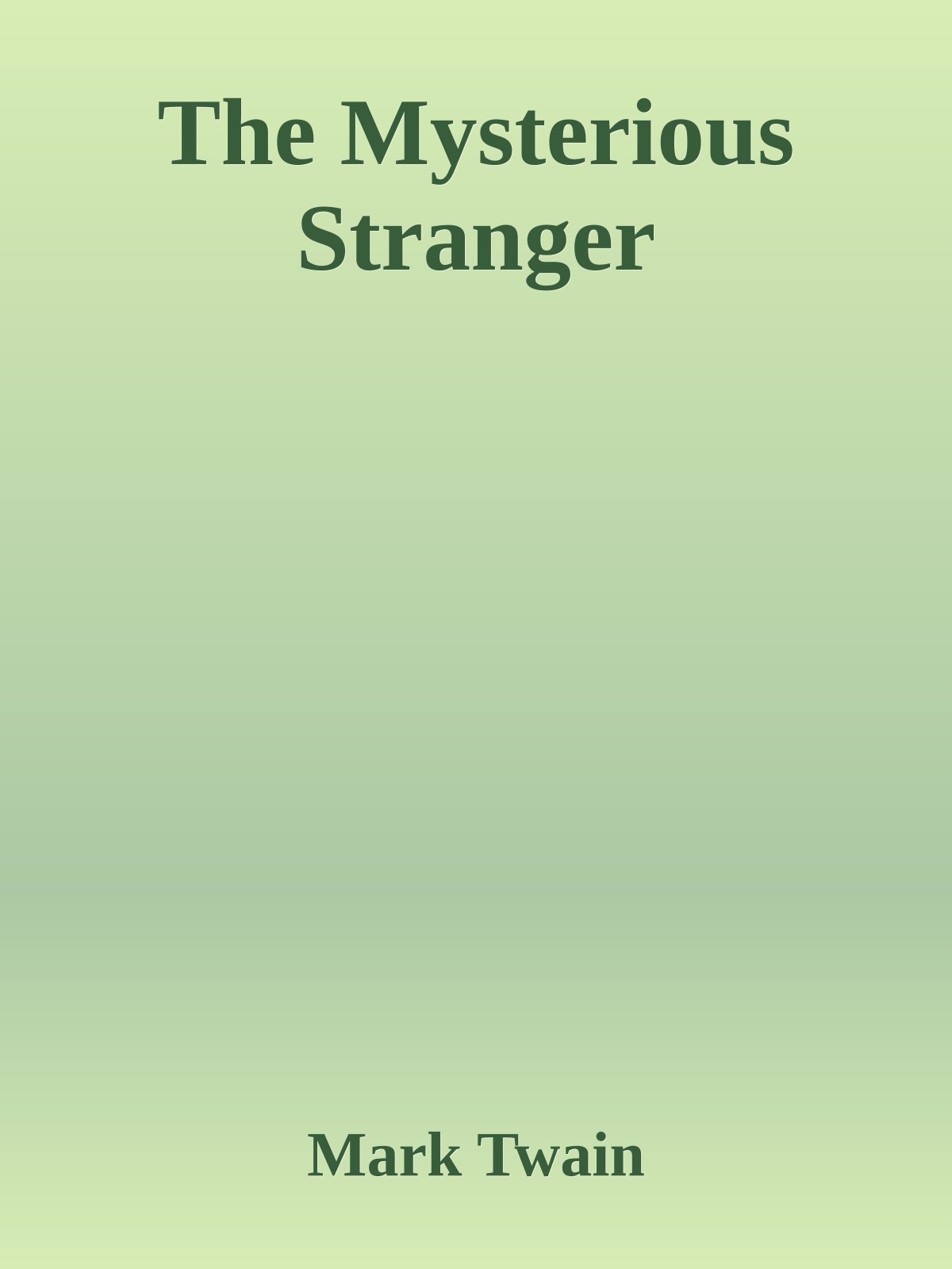The Mysterious Stranger