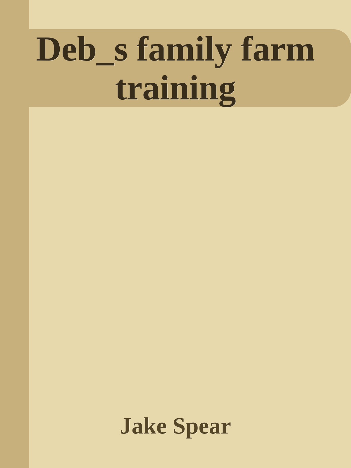 Deb_s family farm training