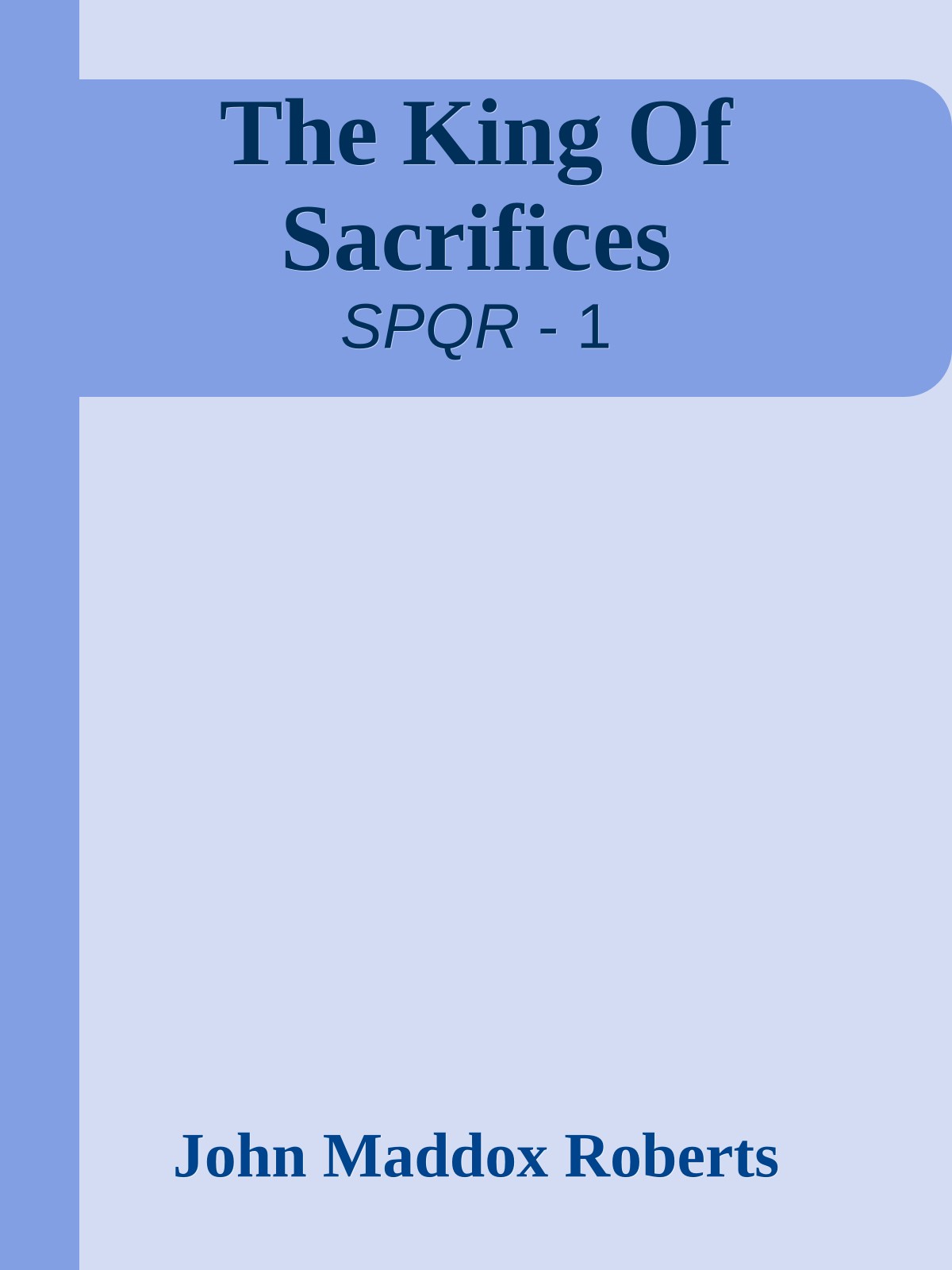 The King Of Sacrifices