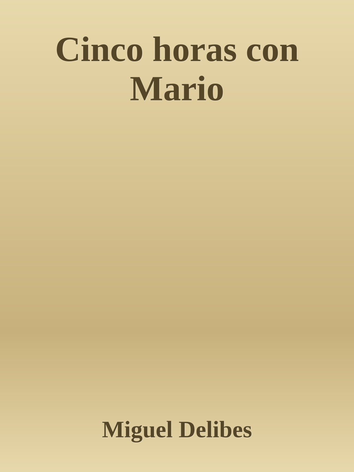 Cinco horas con Mario