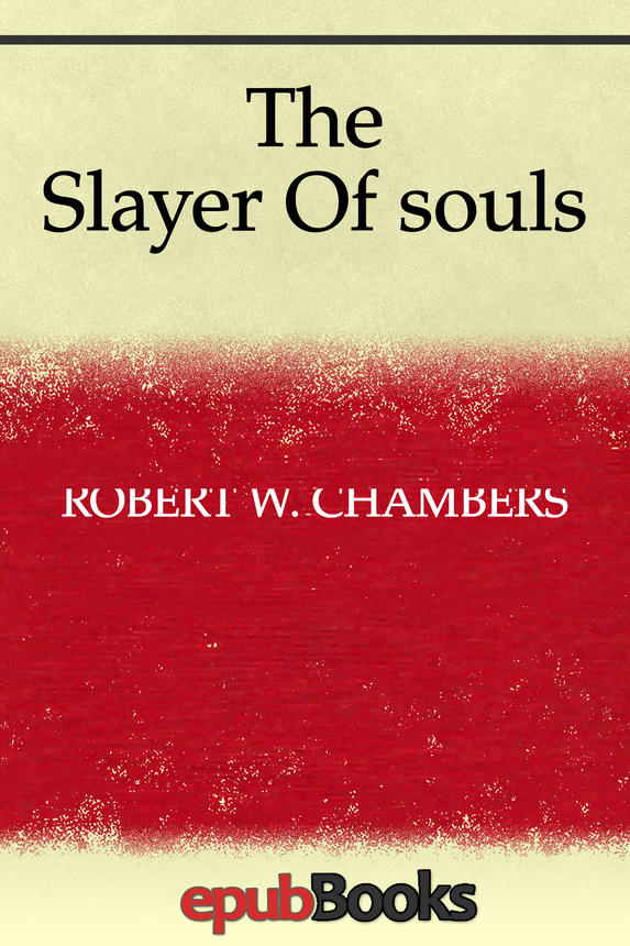 The Slayer Of souls
