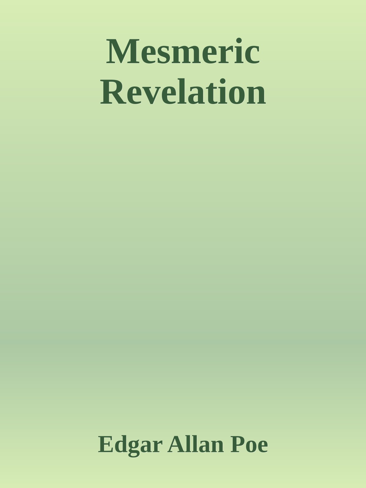 Mesmeric Revelation