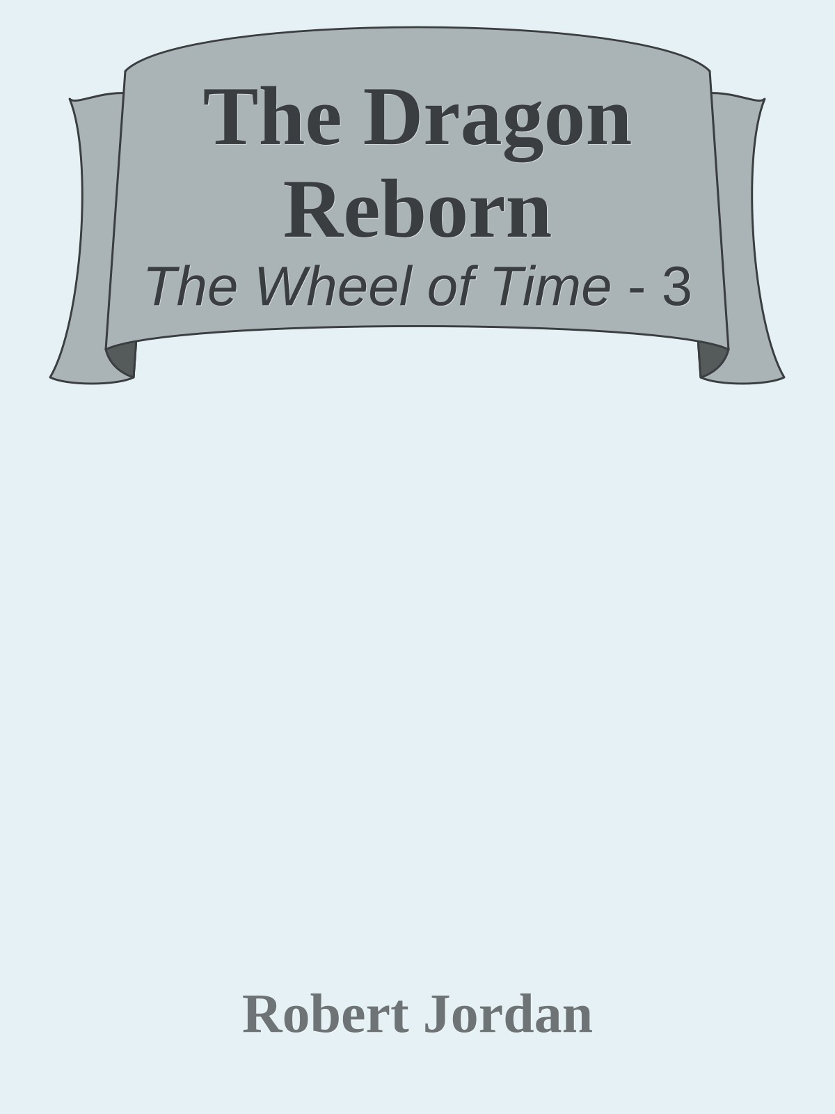 The Dragon Reborn