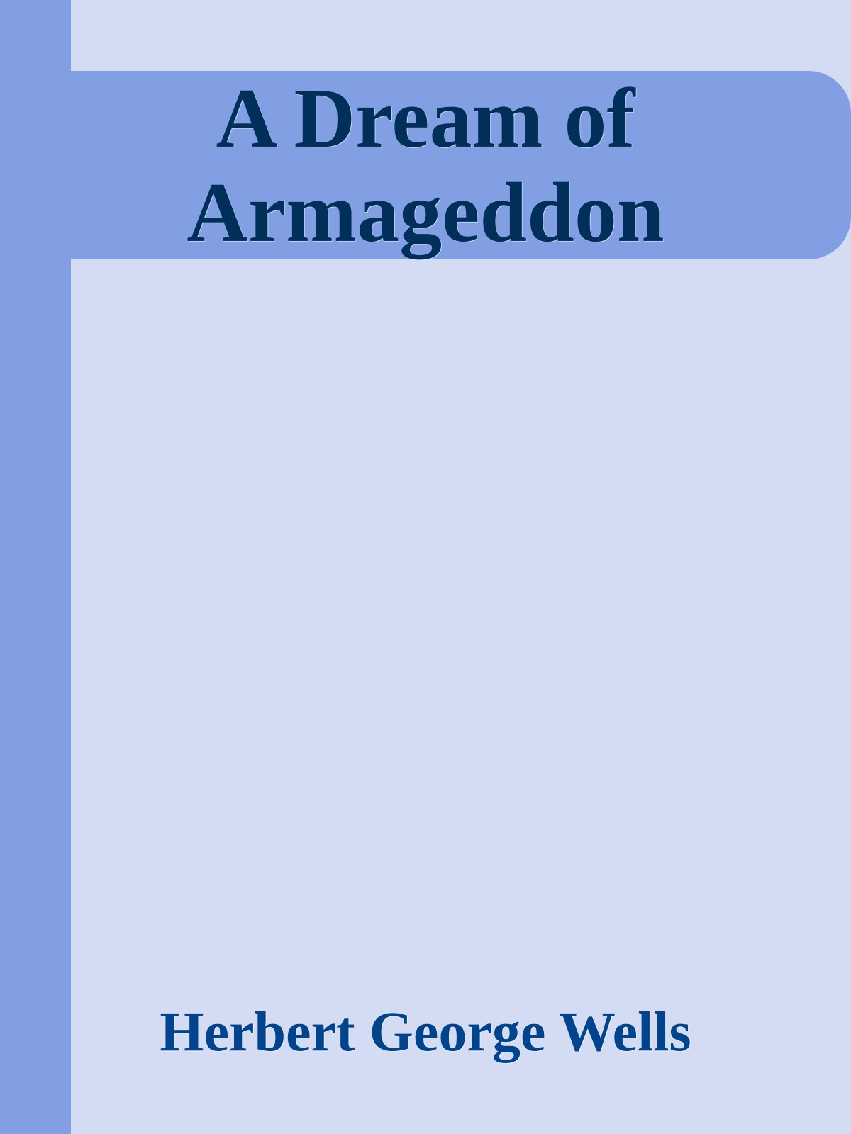 A Dream of Armageddon