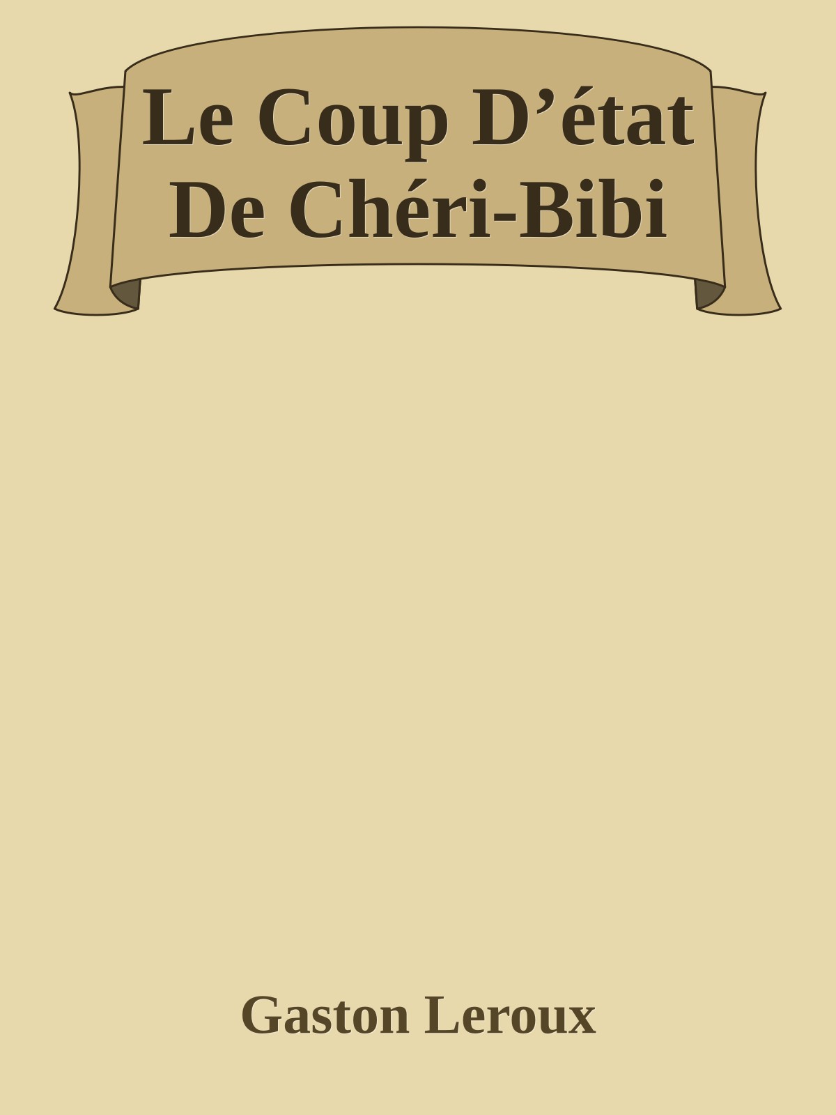 Le Coup D’état De Chéri-Bibi