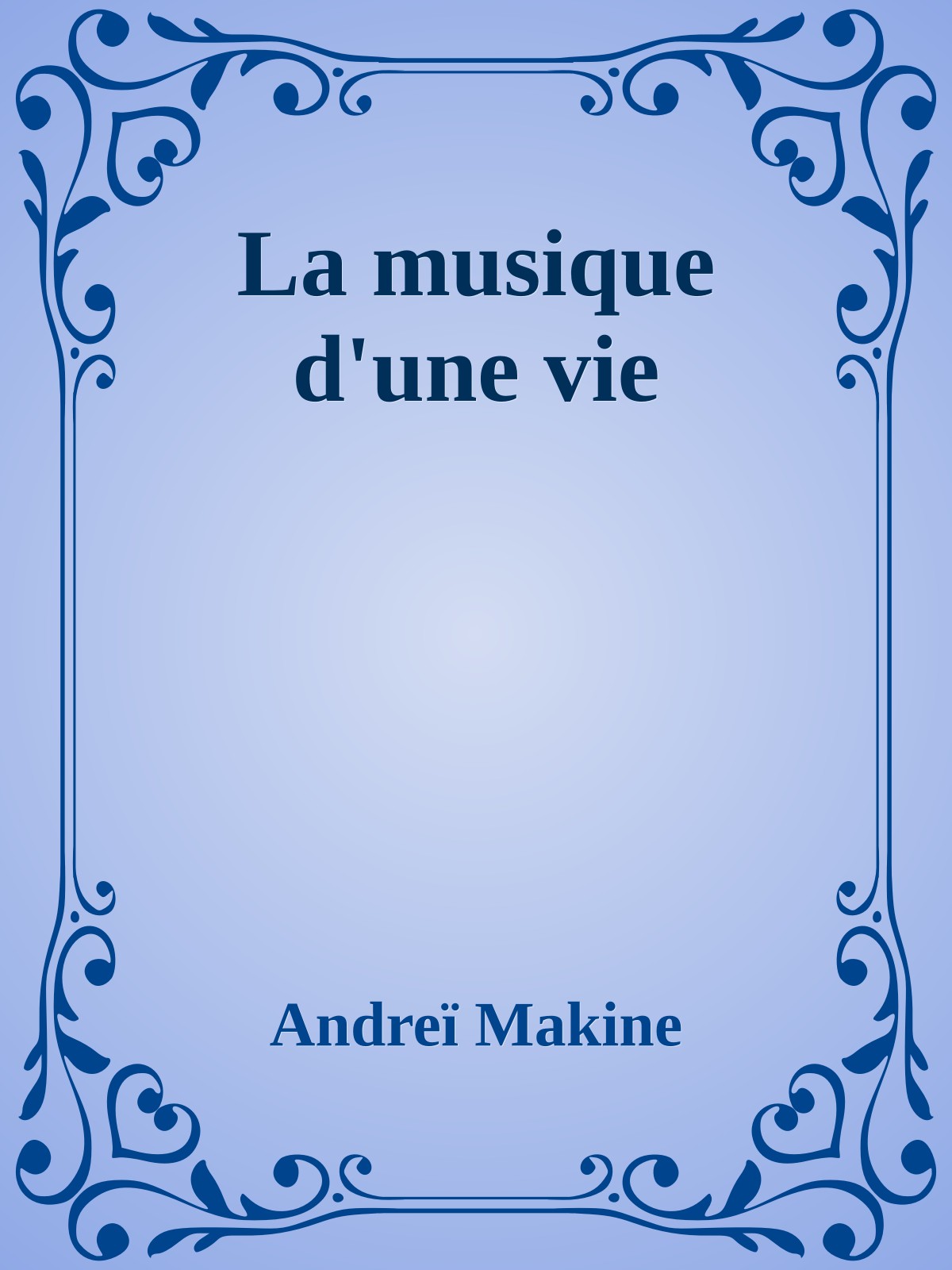 La musique d'une vie