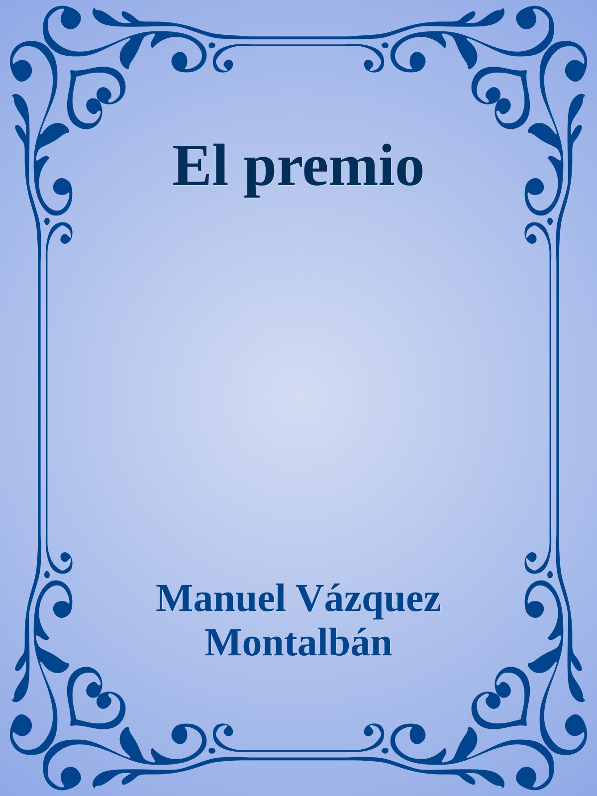 El premio