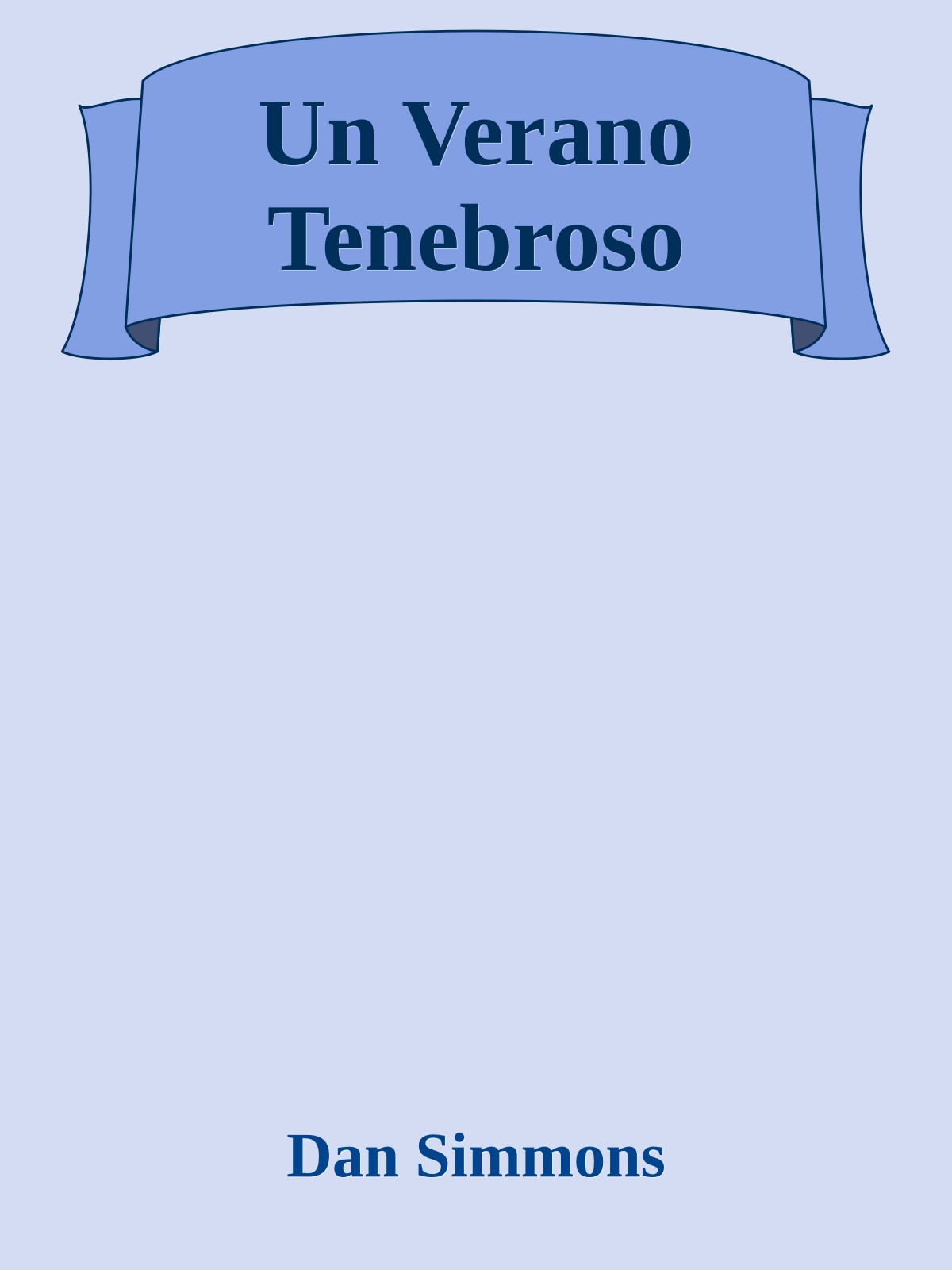 Un Verano Tenebroso