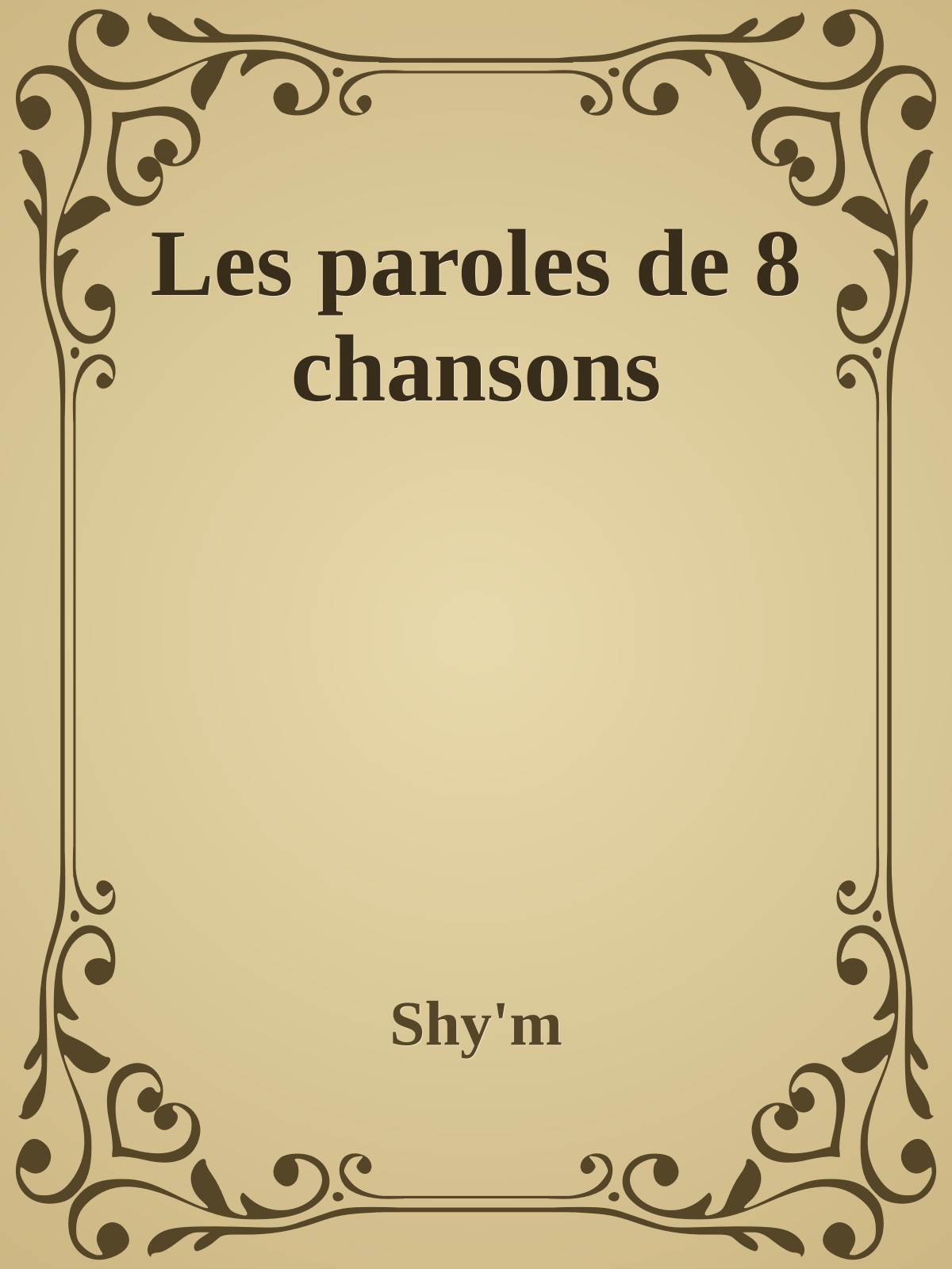 Les paroles de 8 chansons