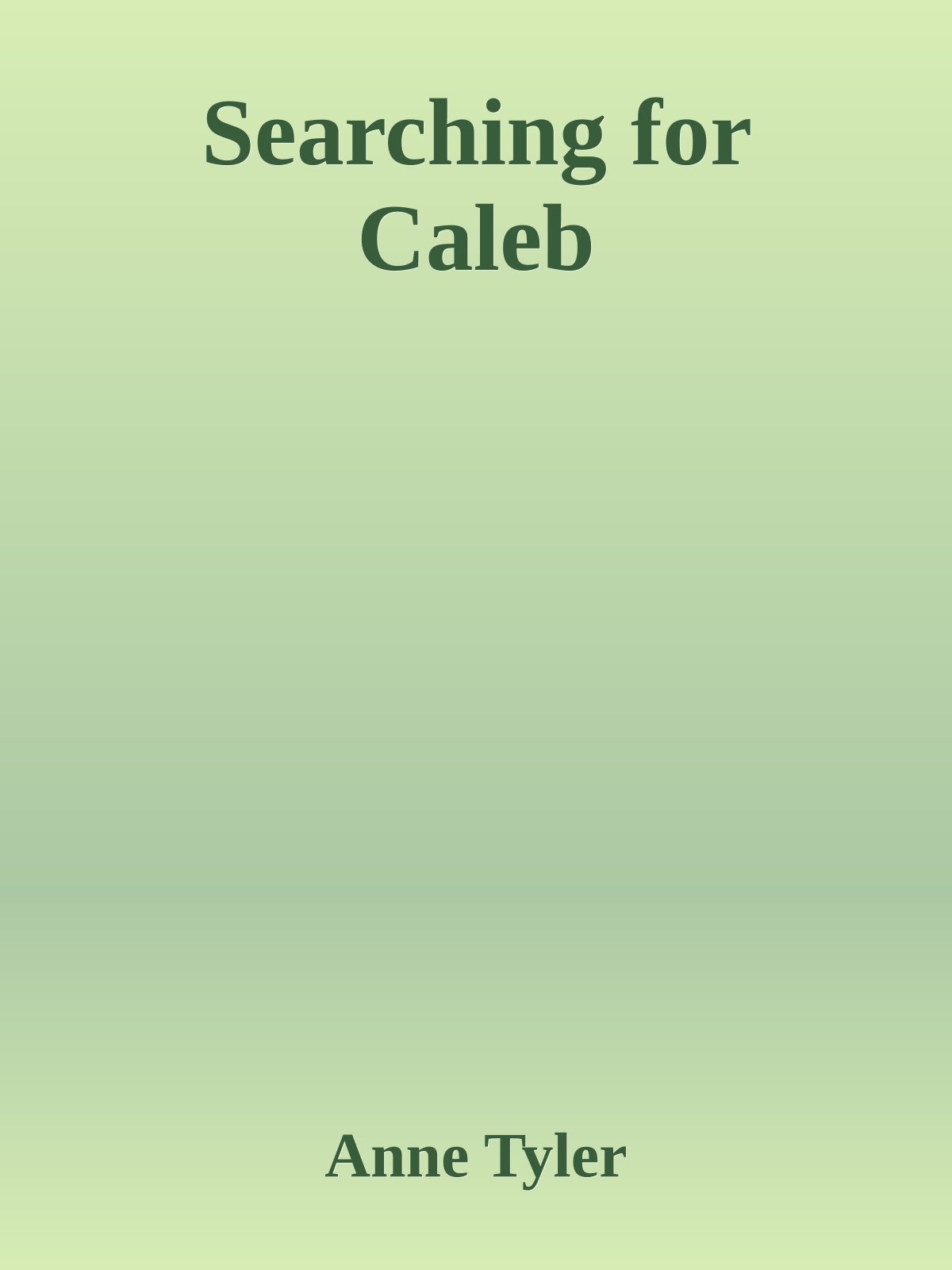 Searching for Caleb