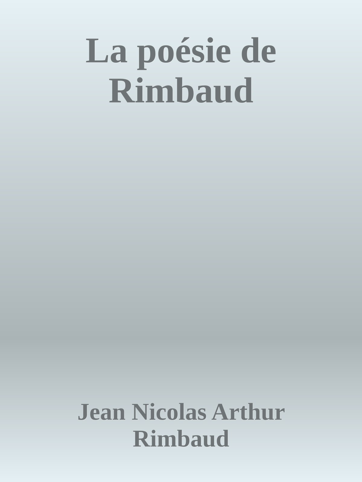 La poésie de Rimbaud