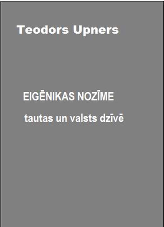 Eigēnikas nozīme tautas un valsts dzīvē