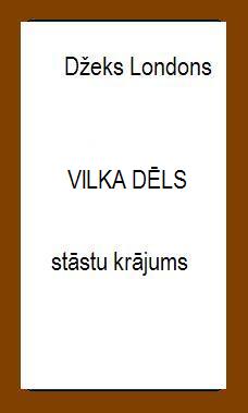 Vilka dēls. Stāstu krājums