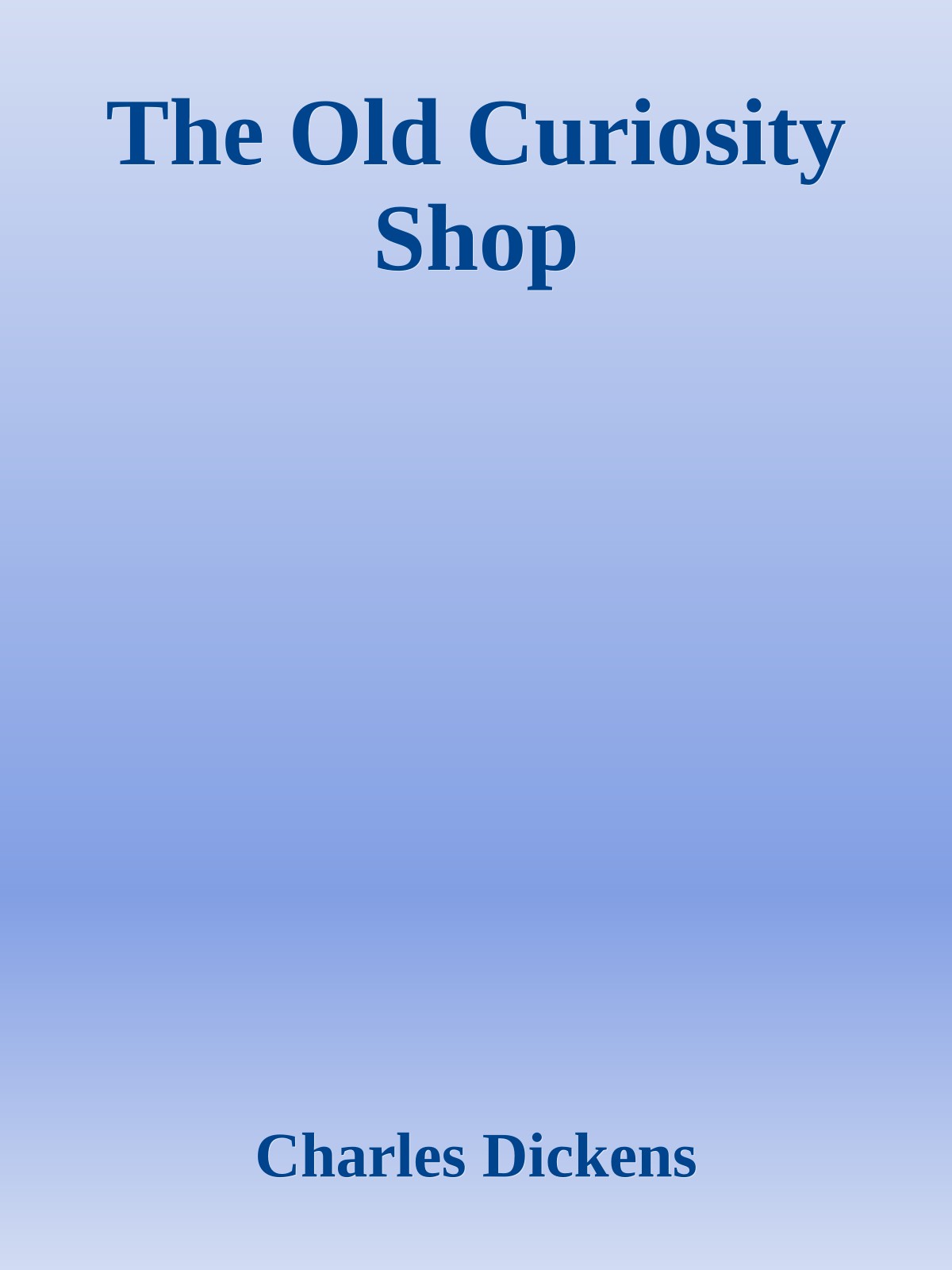 The Old Curiosity Shop