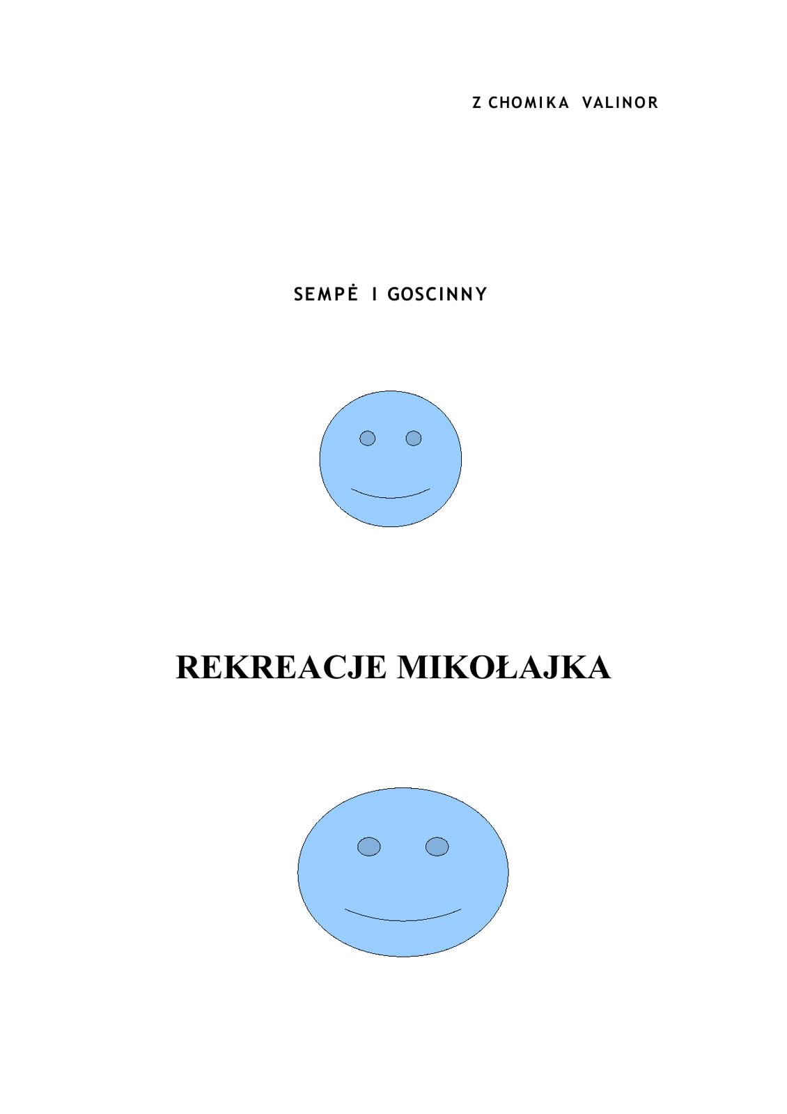 Goscinny R. Sempe Rekreacje Mikołajka