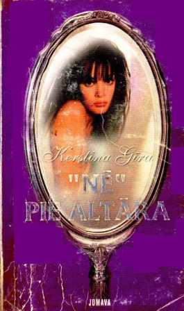 "Nē" pie altāra