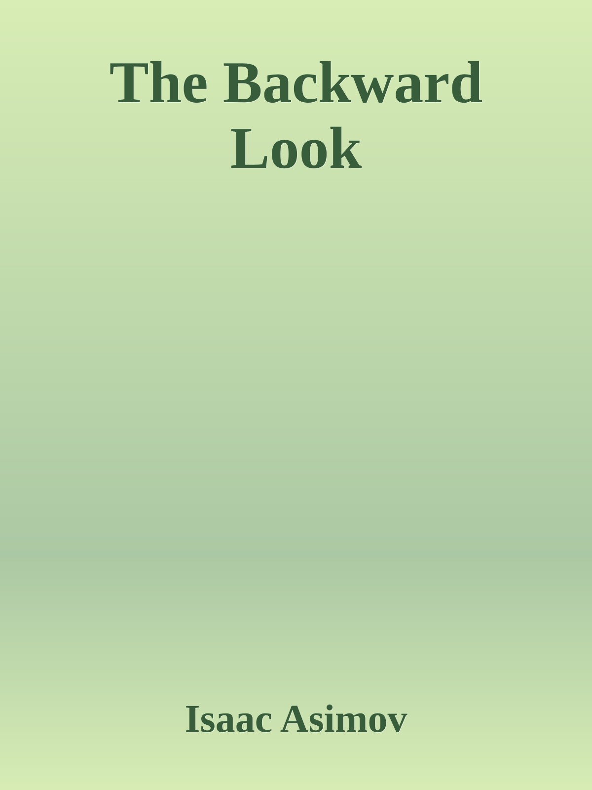The Backward Look