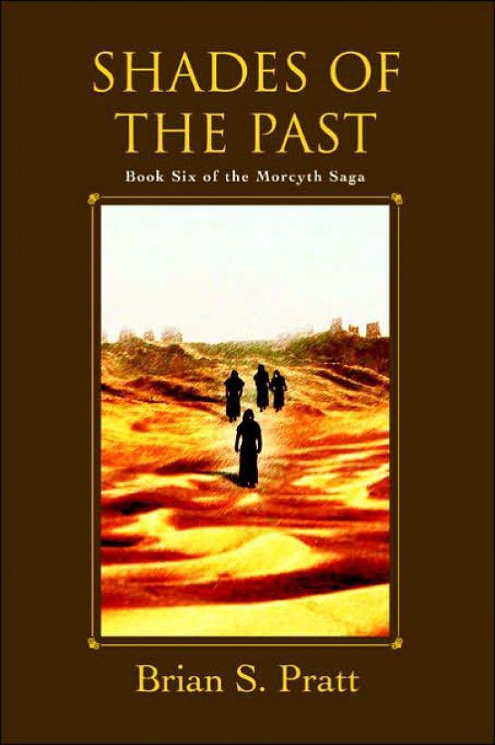 Shades of the past