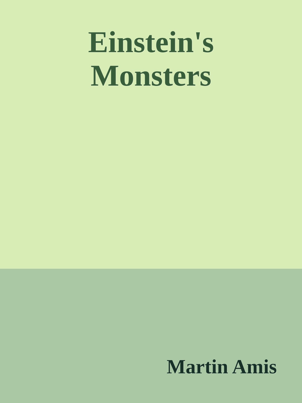 Einstein's Monsters