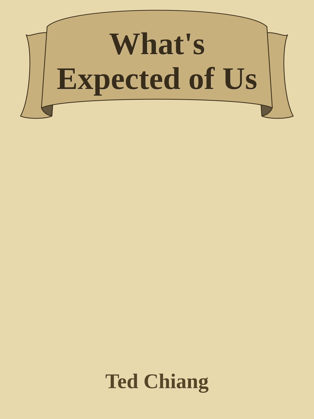 What's Expected of Us