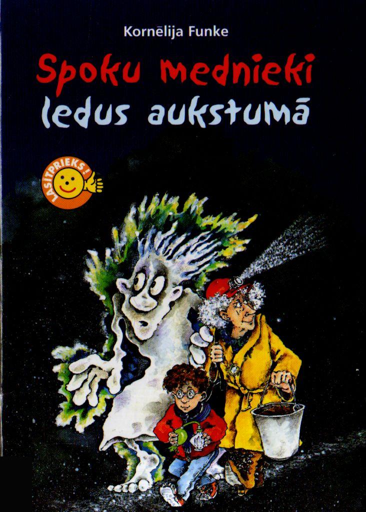Spoku mednieki ledus aukstumā