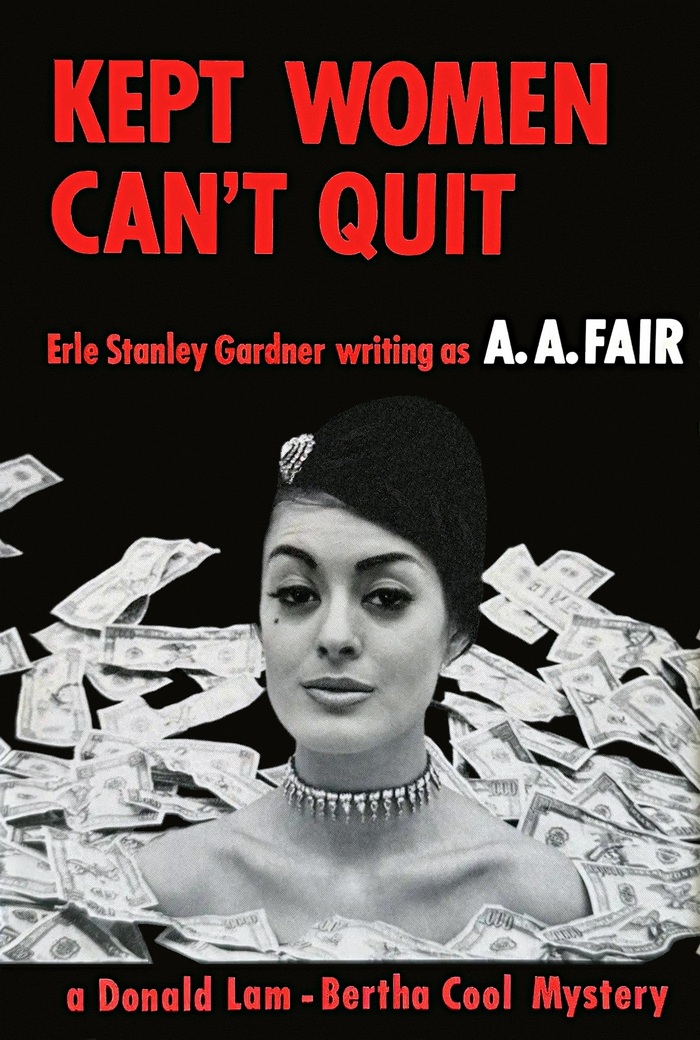 Kept Women Can’t Quit