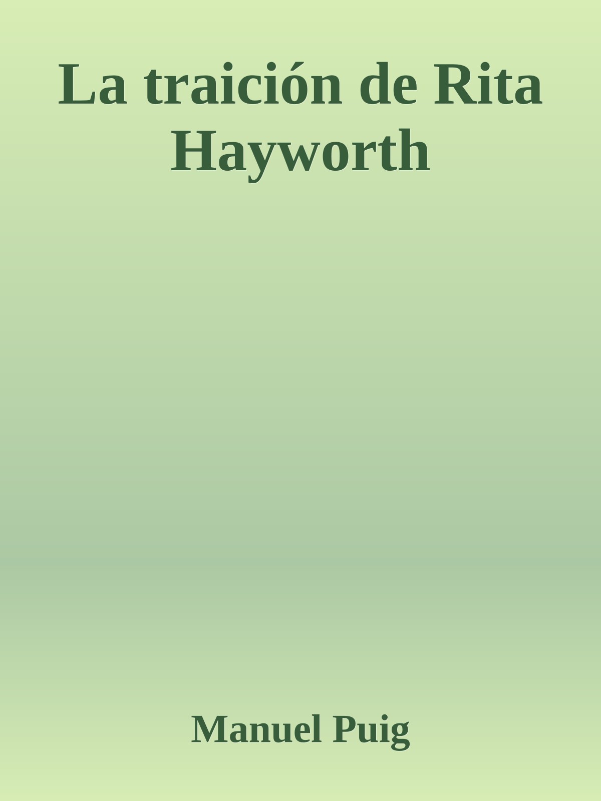 La traición de Rita Hayworth