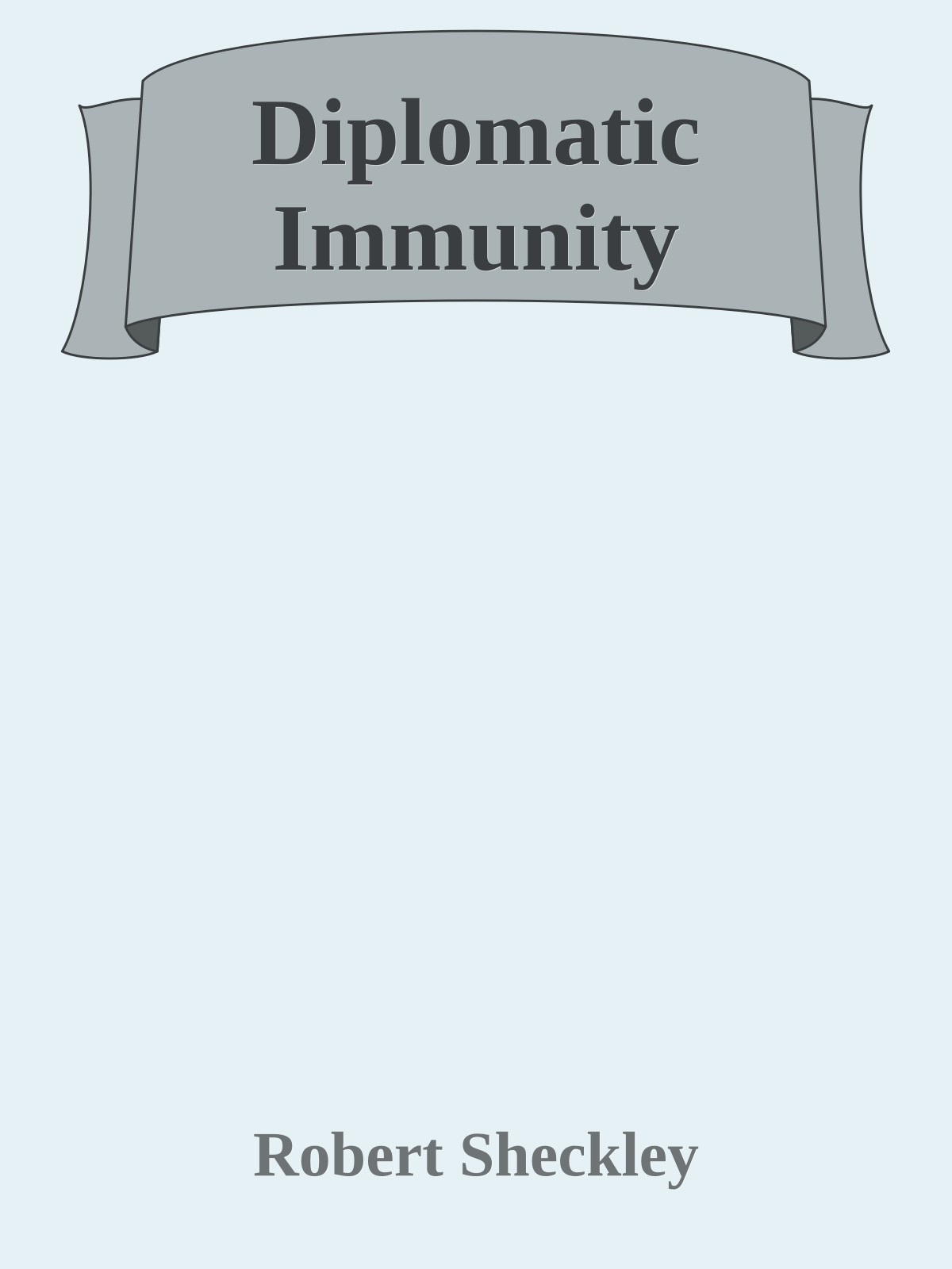 Diplomatic Immunity