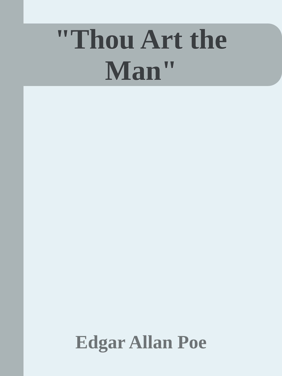 "Thou Art the Man"