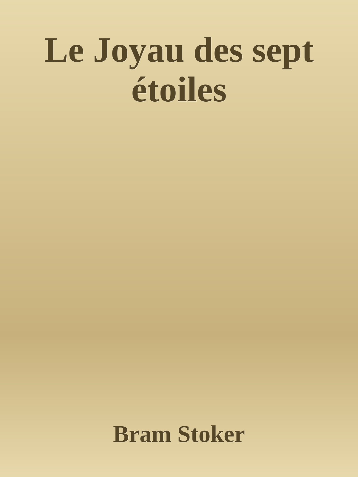 Le Joyau des sept étoiles