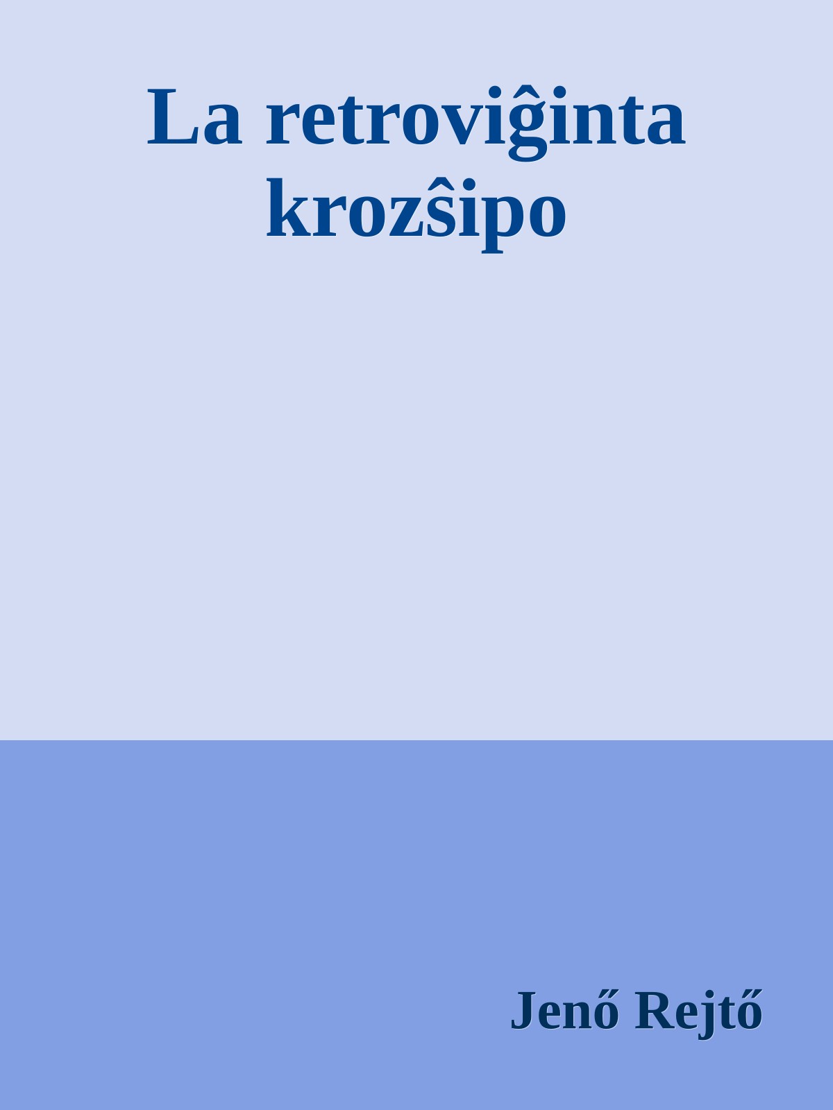 La retroviĝinta krozŝipo
