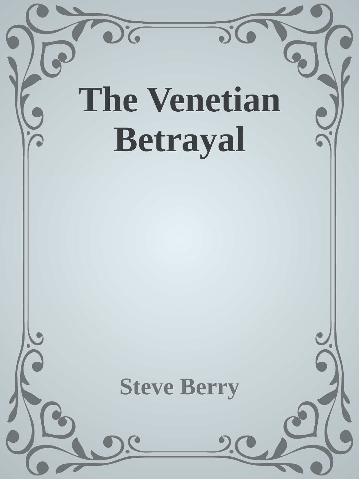 The Venetian Betrayal