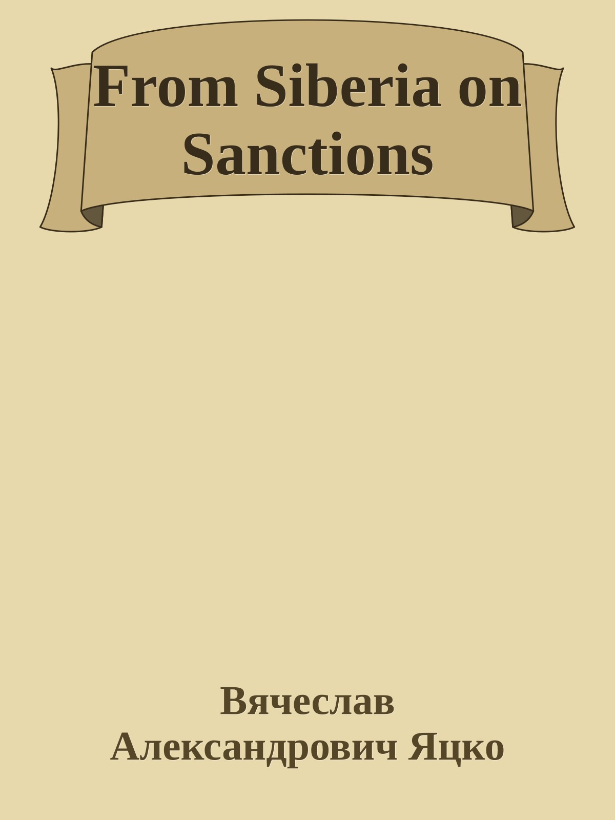 From Siberia on Sanctions